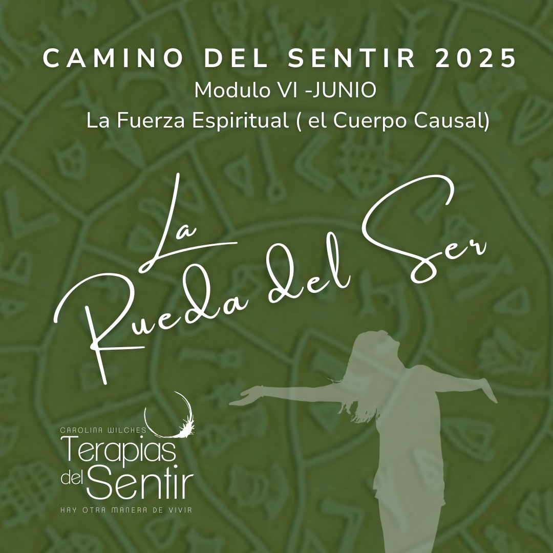 Junio Camino del Sentir 2025 – La Fuerza Espiritual